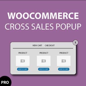 Boost Woocommerce Cross Sales with Upsell, Crossell, Related Products Popup