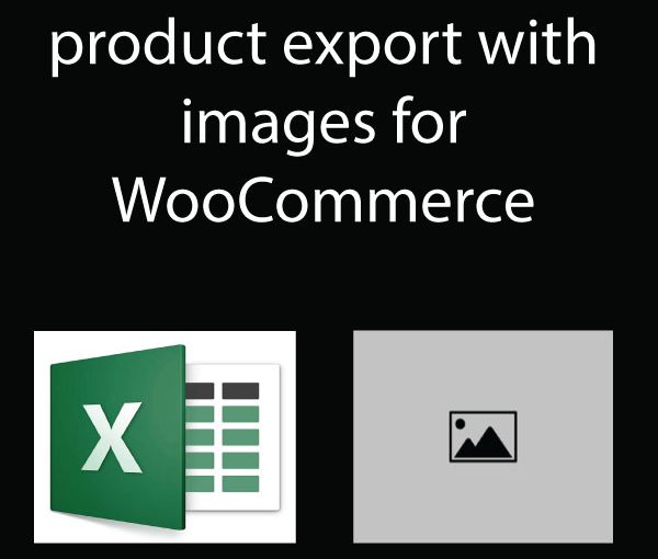 How to Export WooCommerce Product with Images