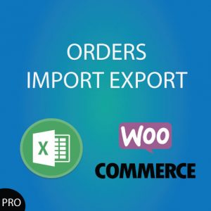 Orders Import Export for WooCommerce with Excel